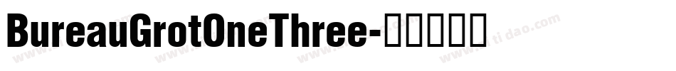 BureauGrotOneThree字体转换