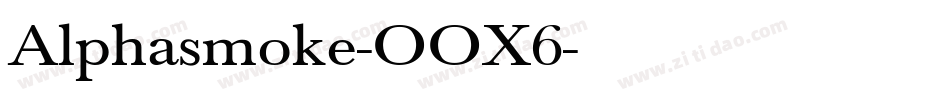Alphasmoke-OOX6字体转换