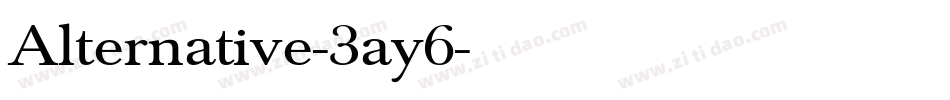 Alternative-3ay6字体转换