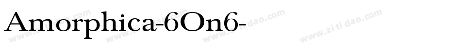 Amorphica-6On6字体转换