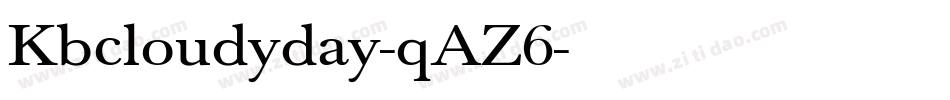 Kbcloudyday-qAZ6字体转换