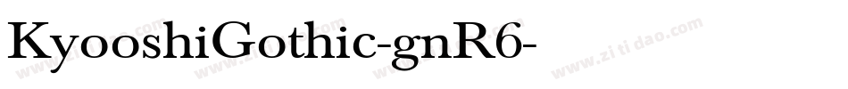 KyooshiGothic-gnR6字体转换