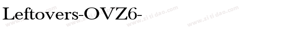 Leftovers-OVZ6字体转换