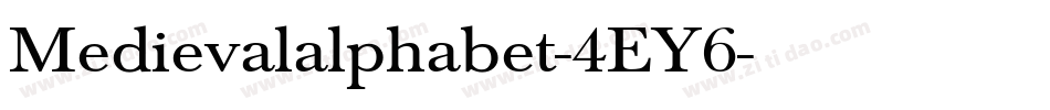Medievalalphabet-4EY6字体转换