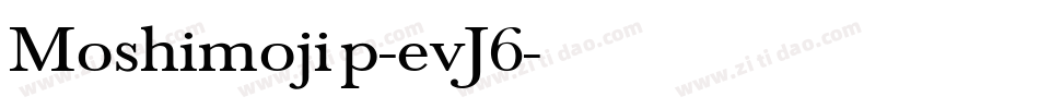Moshimojip-evJ6字体转换