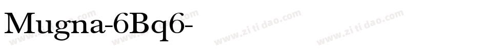 Mugna-6Bq6字体转换