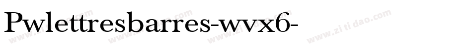 Pwlettresbarres-wvx6字体转换