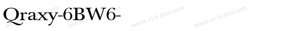 Qraxy-6BW6字体转换