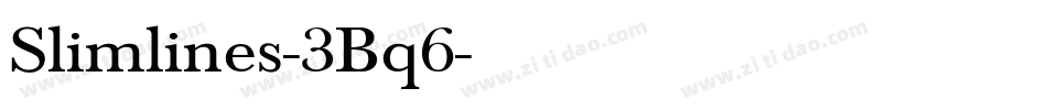 Slimlines-3Bq6字体转换