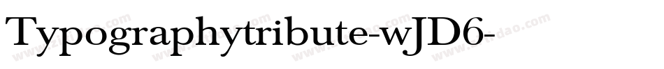 Typographytribute-wJD6字体转换