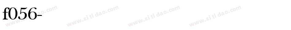 f056字体转换