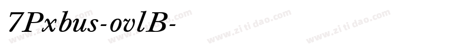 7Pxbus-ovlB字体转换