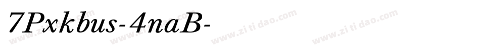 7Pxkbus-4naB字体转换