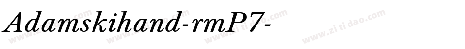 Adamskihand-rmP7字体转换