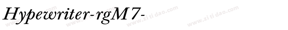 Hypewriter-rgM7字体转换