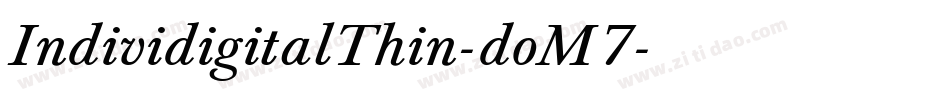 IndividigitalThin-doM7字体转换