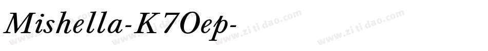 Mishella-K7Oep字体转换