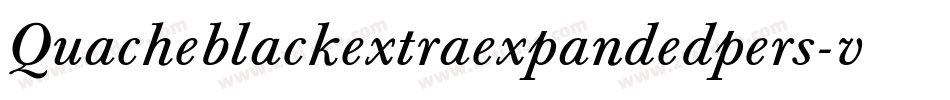 Quacheblackextraexpandedpers-vmRL7字体转换