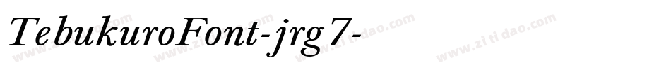 TebukuroFont-jrg7字体转换