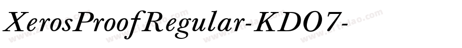 XerosProofRegular-KDO7字体转换