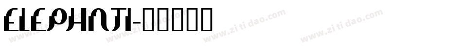 ELEPHNTI字体转换