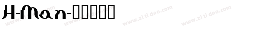 H-Man字体转换