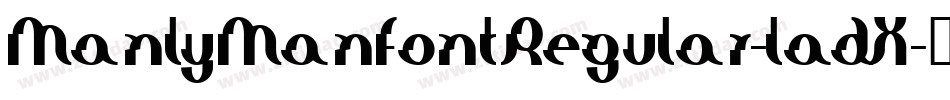 ManlyManFontRegular-ladX字体转换