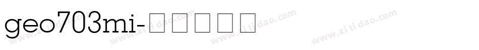 geo703mi字体转换