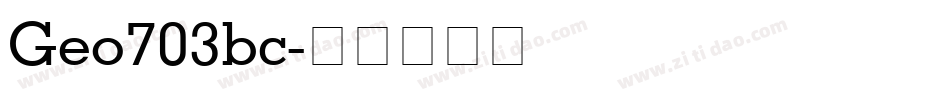 Geo703bc字体转换