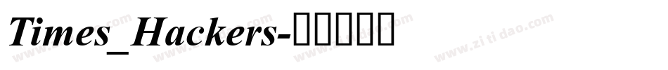 Times_Hackers字体转换