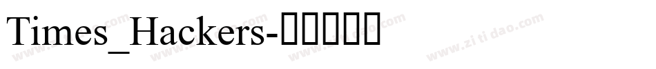 Times_Hackers字体转换