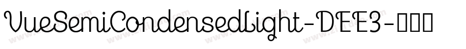 VueSemiCondensedLight-DEE3字体转换