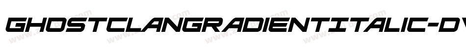 GhostClanGradientItalic-Dvrd字体转换