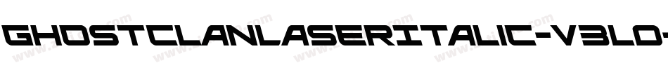 GhostClanLaserItalic-V3l0字体转换
