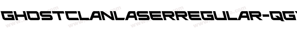 GhostClanLaserRegular-qgvx字体转换