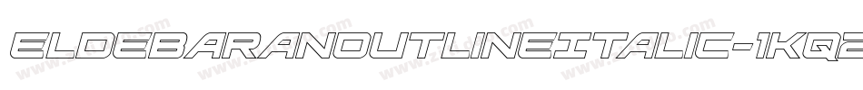 EldebaranOutlineItalic-1Kq2字体转换