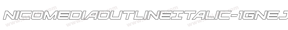 NicomediaOutlineItalic-1Gnej字体转换