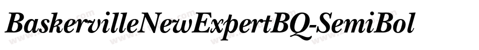 BaskervilleNewExpertBQ-SemiBold字体转换