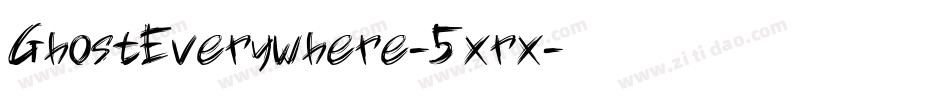 GhostEverywhere-5xrx字体转换