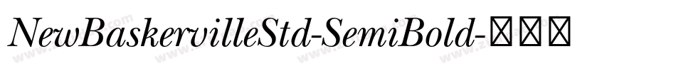 NewBaskervilleStd-SemiBold字体转换