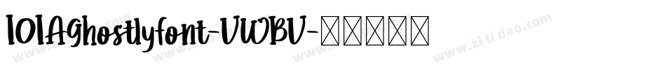 101AGhostlyFont-VWBV字体转换