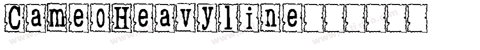 CameoHeavyline字体转换