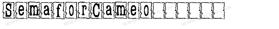 SemaforCameo字体转换