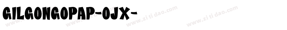 GilgongoPap-ojx字体转换