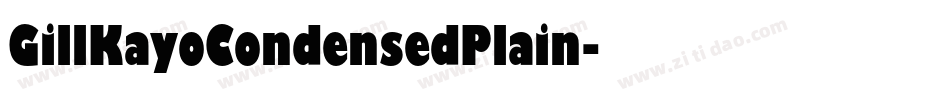 GillKayoCondensedPlain字体转换