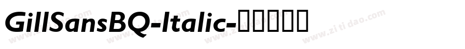 GillSansBQ-Italic字体转换