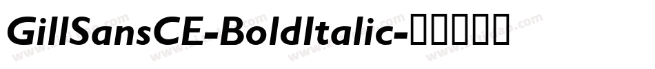 GillSansCE-BoldItalic字体转换
