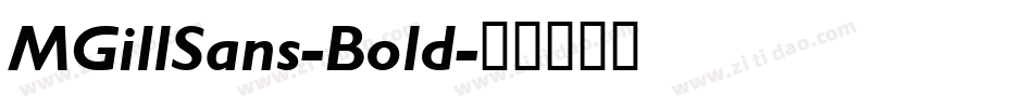 MGillSans-Bold字体转换