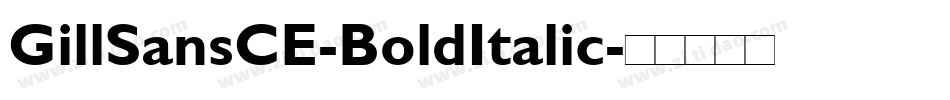 GillSansCE-BoldItalic字体转换