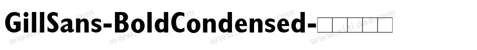 GillSans-BoldCondensed字体转换